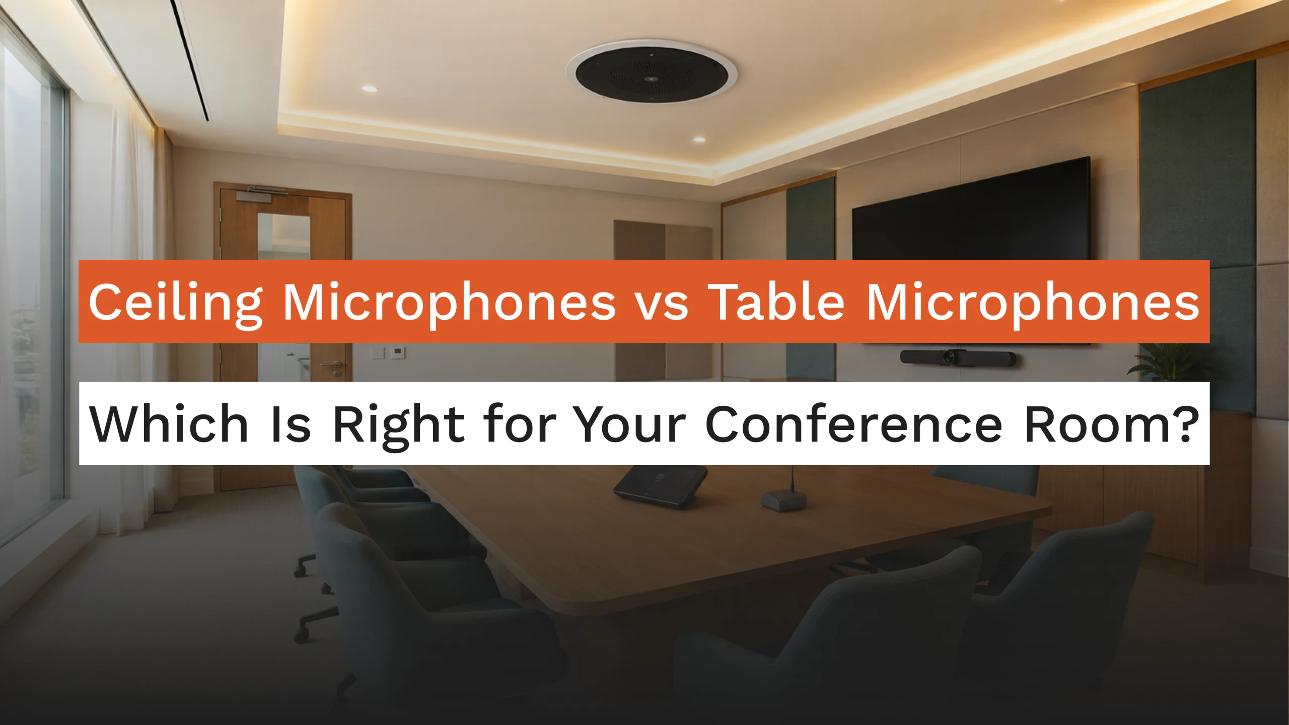 ceiling_microphones_vs_table_microphones